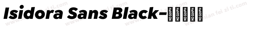 Isidora Sans Black字体转换